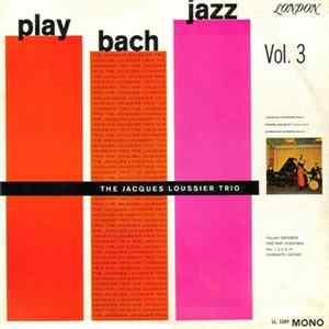 The Jacques Loussier Trio - Play Bach Jazz Vol. 3 Album