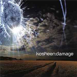 Kosheen - Damage Album