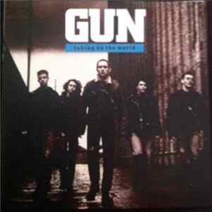 Gun - Taking on the world-25th Anniversary Album