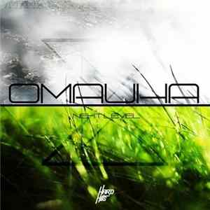 Omauha - Next Level Album