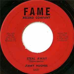 Jimmy Hughes - Steal Away Album