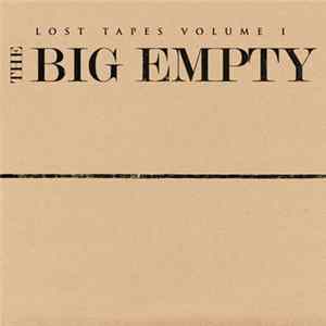 Simone Felice And Ian Felice - The Lost Tapes Volume 1: The Big Empty Album