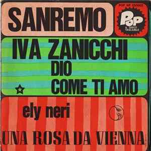 Iva Zanicchi / Ely Neri - Dio Come Ti Amo / Una Rosa Da Vienna Album