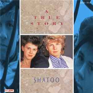 Shatoo - A True Story Album