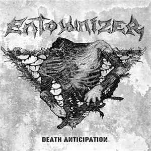 Entownizer - Death Anticipation Album