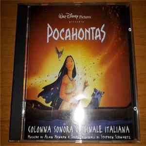 Alan Menken E Stephen Schwartz - Pocahontas (Colonna Sonora Originale Italiana) Album