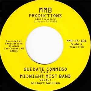 Midnight Mist Band , Vocal: Gilbert Guillen - Quedate Conmigo / Mover El Bote Album