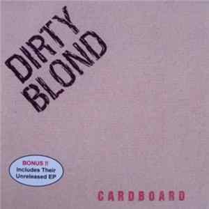 Dirty Blond - Cardboard Album