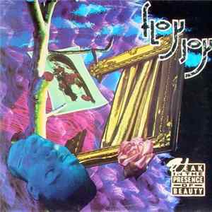 Floy Joy - Weak In The Presence Of Beauty Album