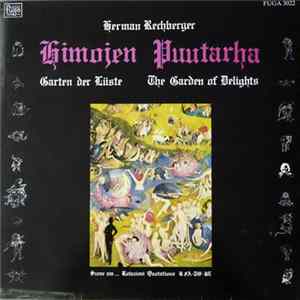 Herman Rechberger - Himojen Puutarha Album