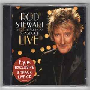 Rod Stewart - The Great American Songbook: Live Album