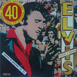 Elvis - 40 Greatest Hits Album