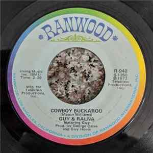 Guy And Ralna - Cowboy Buckaroo / Have I Told You Lately (that I Love You) Album