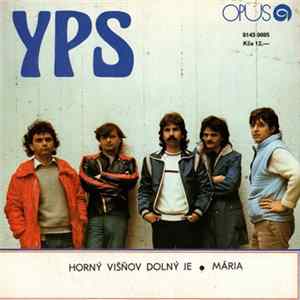 YPS - Horný Višňov Dolný Je • Mária Album