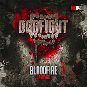 Bloodfire - Bassface Album
