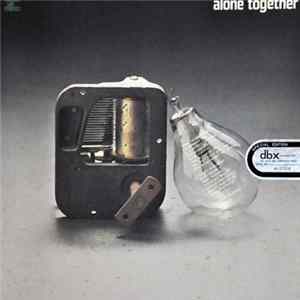 Takeshi Inomata, Norio Maeda, Yasuo Arakawa, Kohnsuke Saijo, Tadayuki Harada, Akitoshi Igarashi, Tetsuo Fushimi - Alone Together Album