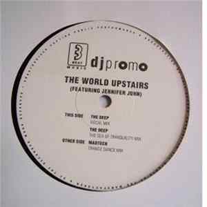 The World Upstairs - The Deep / Madtech Album