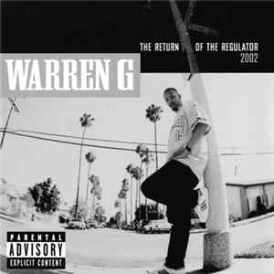 Warren G - The Return Of The Regulator Album
