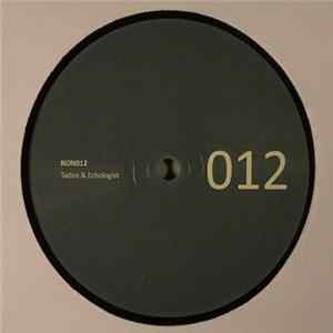 Tadeo, Echologist - NON012 Album