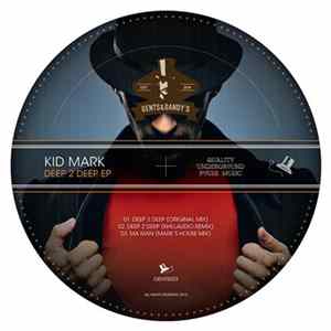 Kid Mark - Deep 2 Deep EP Album