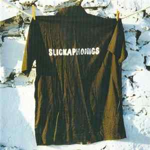 Slickaphonics - Wow Bag Album