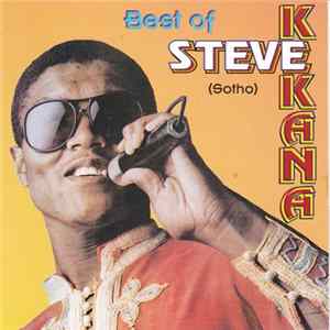 Steve Kekana - Best Of Album