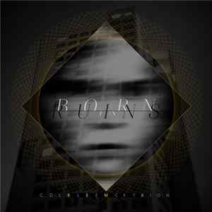 Blac Kolor - Born In Ruins - Remix Collection Album