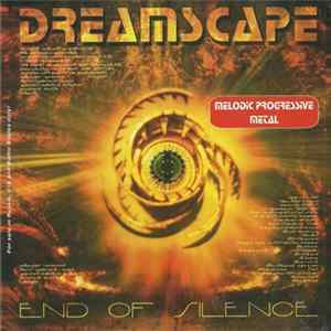 Dreamscape - End Of Silence Album
