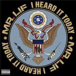 Mr. Lif - I Heard It Today Album