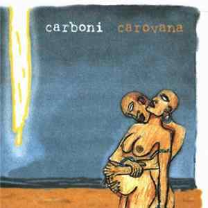 Carboni - Carovana Album