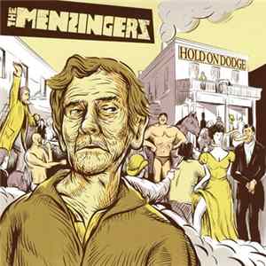 The Menzingers - Hold On Dodge Album