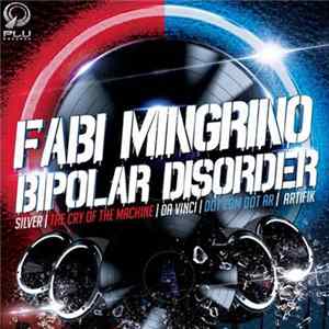 Fabi Mingrino - Bipolar Disorder Album