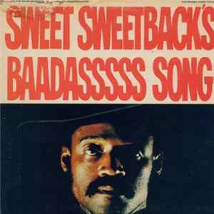 Melvin Van Peebles - Sweet Sweetback's Baadasssss Song (An Opera) Album