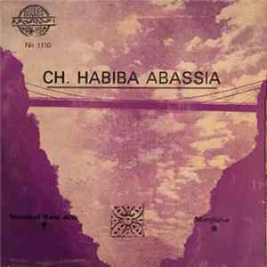 Cheikha Habiba El Abassia - Nouekil Rabi Alik / Manjiche Album