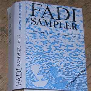 Various - The Fadi Sampler Nr. 2 " Der Wellen Schrei " Album
