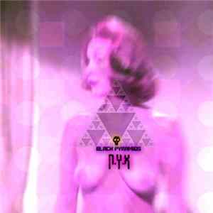 NYXTHEUNKNOWN - Black Pyramids Album