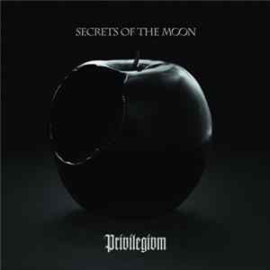 Secrets Of The Moon - Privilegivm Album