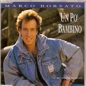 Marco Borsato - Un Po' Bambino Album