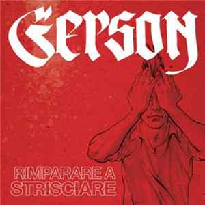 Gerson - Rimparare A Strisciare Album