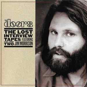 The Doors - The Lost Interview Tapes Featuring Jim Morrison Vol.2 Album
