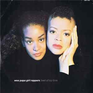 Wee Papa Girl Rappers - Best Of My Love / We Got Roots Album