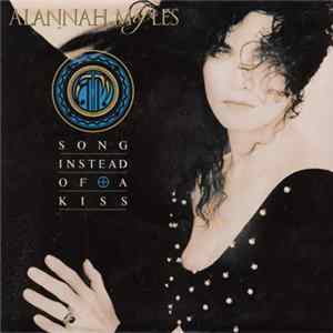 Alannah Myles - Song Instead Of A Kiss Album
