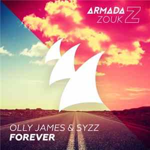 Syzz & Olly James - Forever Album