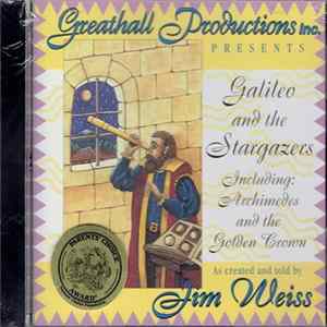 Jim Weiss - Galileo And The Stargazers Album