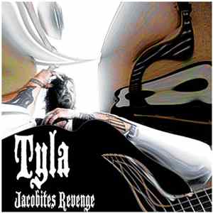 Tyla - Jacobites Revenge Album