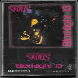Skulls - Blacklight 13 Album