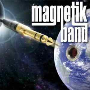 Magnetik Band - Magnetik Band Album
