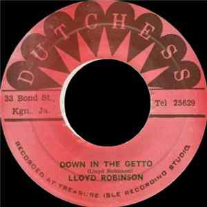 Lloyd Robinson - Down In The Getto Album
