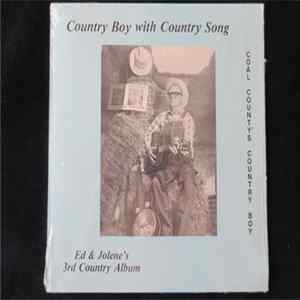 Ed & Jolene - Country Boy With Country Song Album