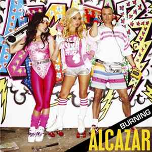 Alcazar - Burning Album